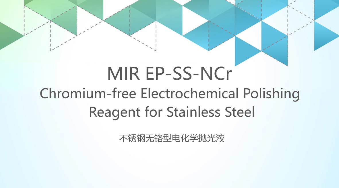 Chromium-free Electrochemical Polishing Reagent for Stainless Steel