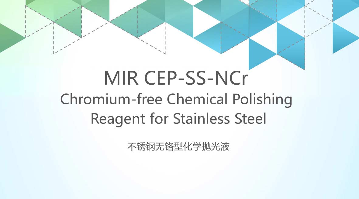 Chromium-free Chemical Polishing Reagent for Stainless Steel