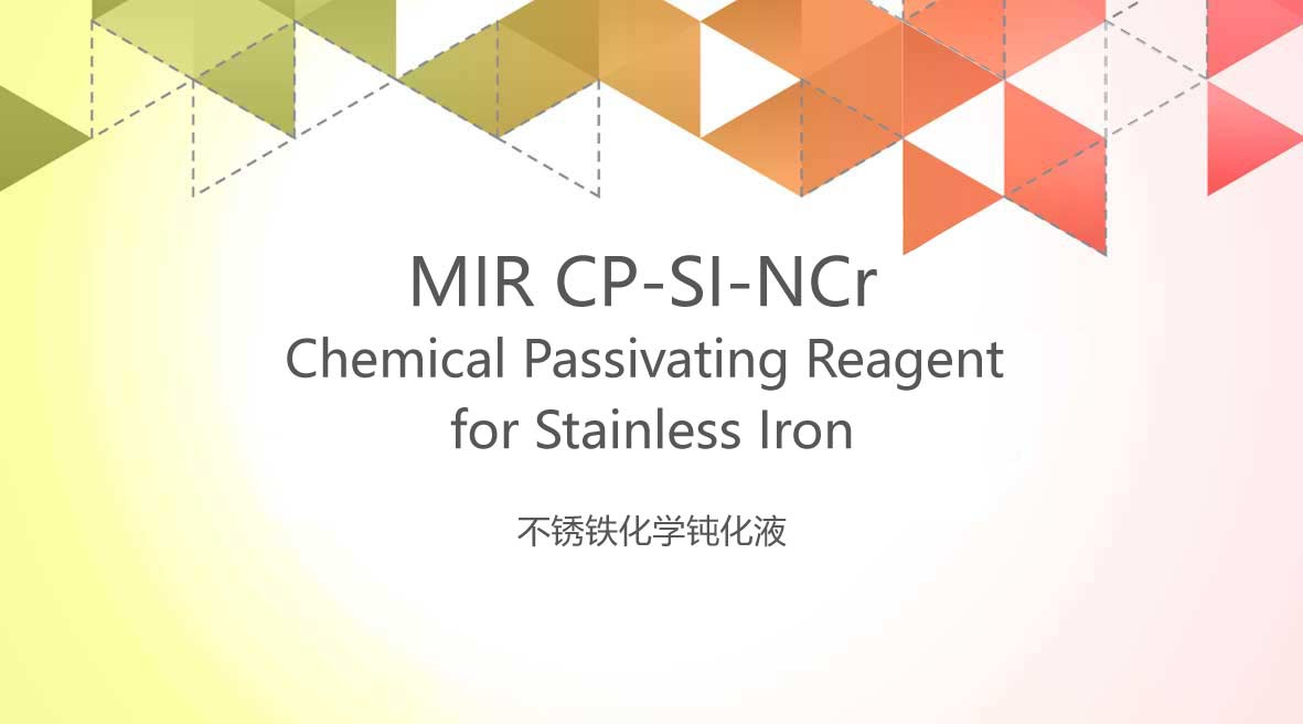 Chemical Passivating Reagent for Stainless Iron